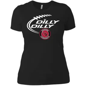 Dilly Dilly Arizona Cardinals Nfl Football Women T-Shirt