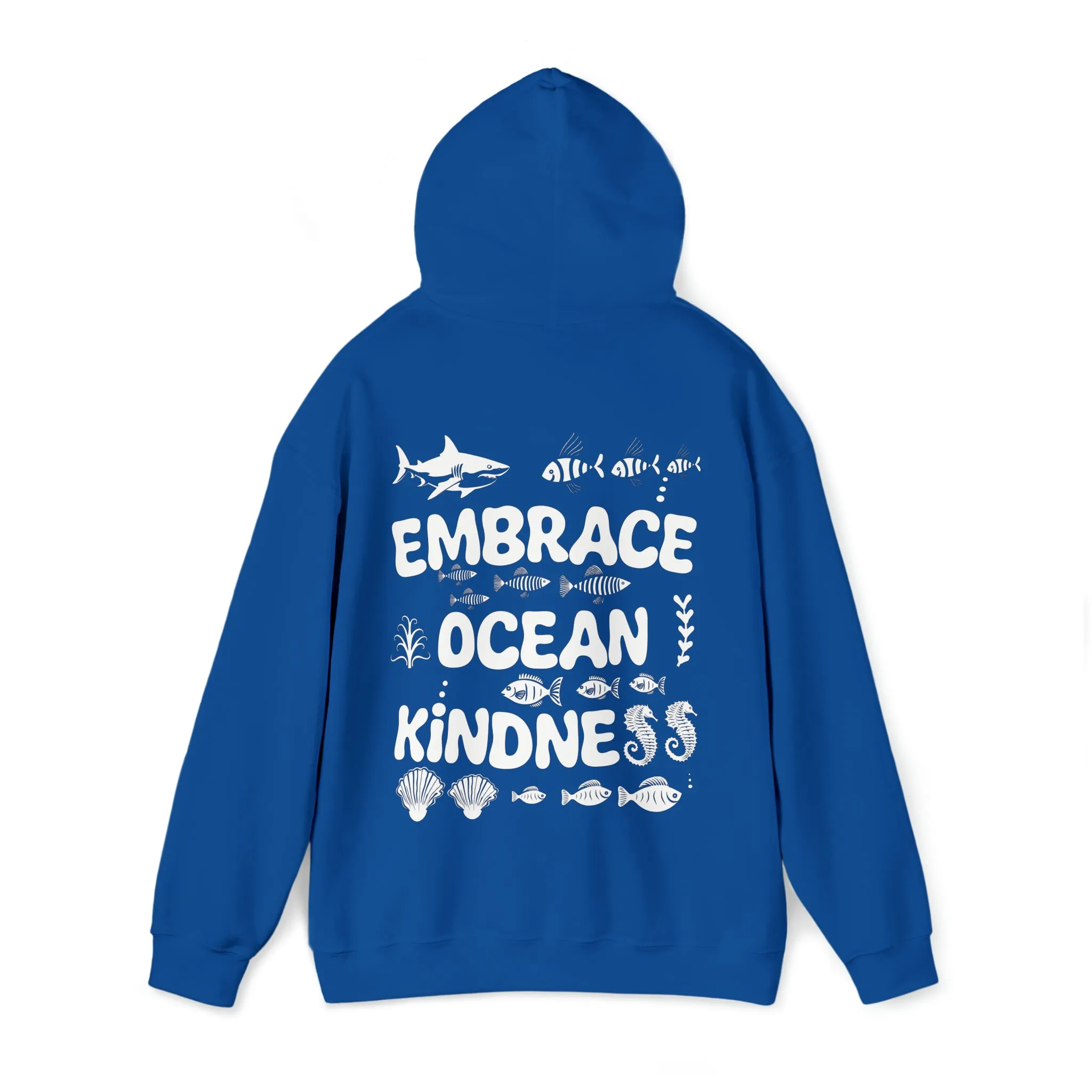 Embrace Ocean Kindness Hoodie, Save the Ocean Hoodie, Marine Life Hoodie, Ocean Life Hoodie, Protect Our Ocean Hoodie, Aesthetic Hoodie