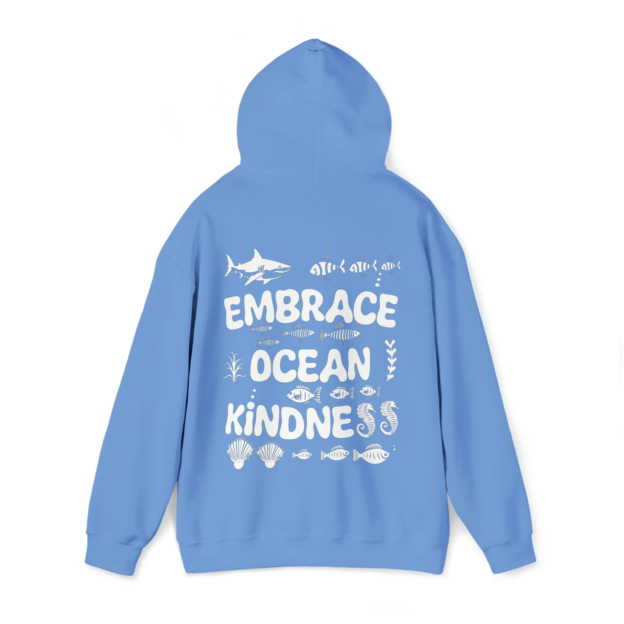Embrace Ocean Kindness Hoodie, Save the Ocean Hoodie, Marine Life Hoodie, Ocean Life Hoodie, Protect Our Ocean Hoodie, Aesthetic Hoodie
